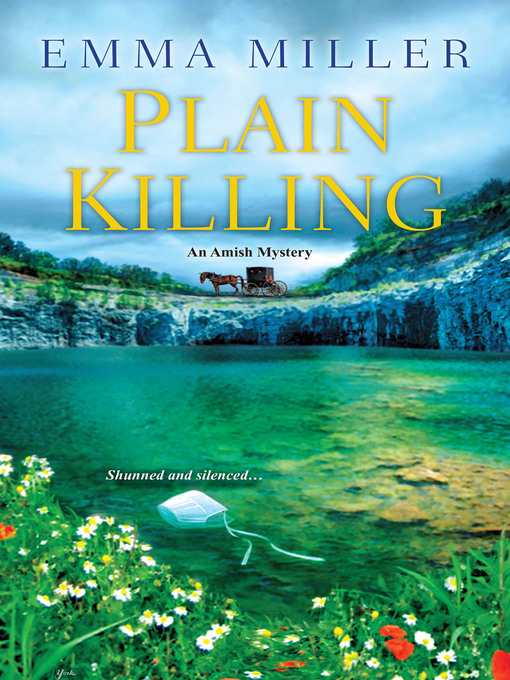 Title details for Plain Killing by Emma  Miller - Wait list